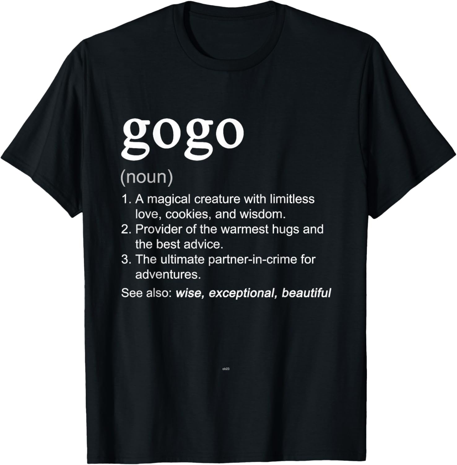 Gogo Definition Funny Mother's Day Grandma T-Shirt - T-Shirt | Black