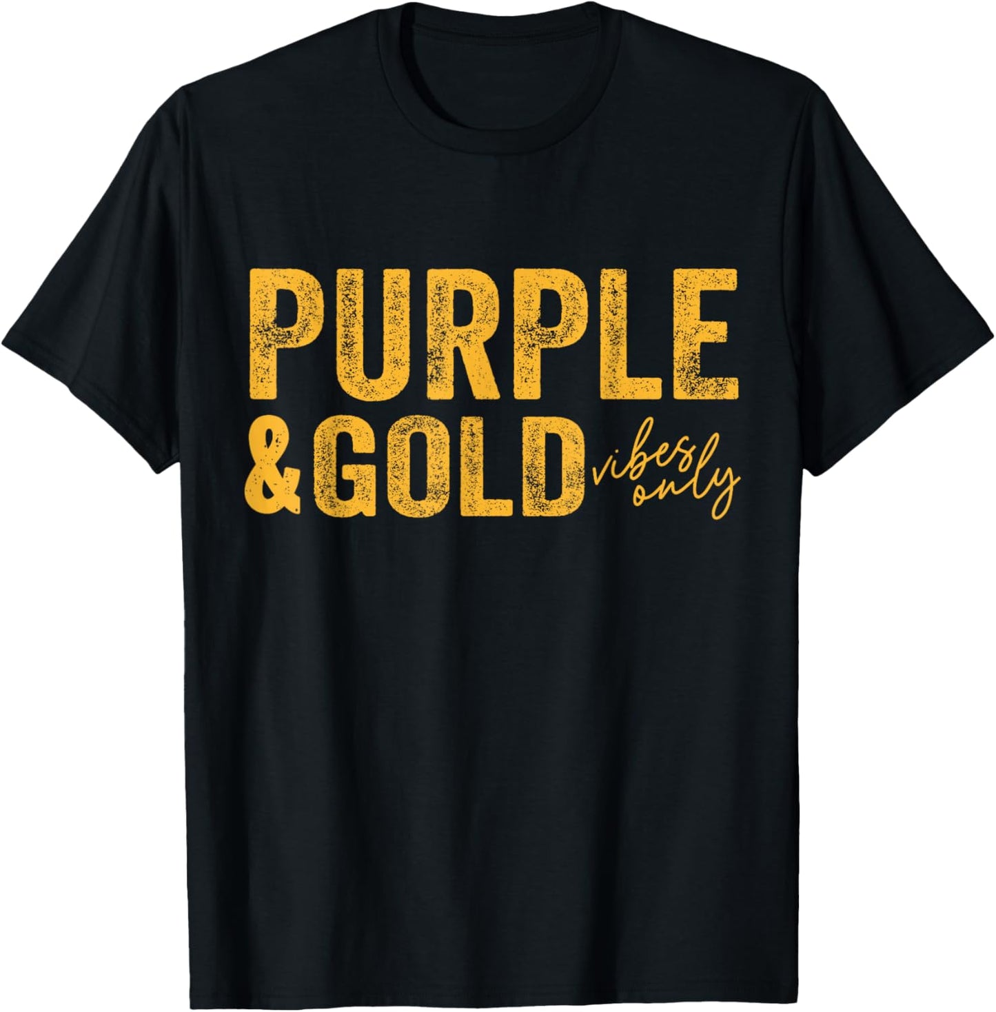 Purple and Gold Vibes Only Game Day for High School Football T-Shirt - T-Shirt | Black
