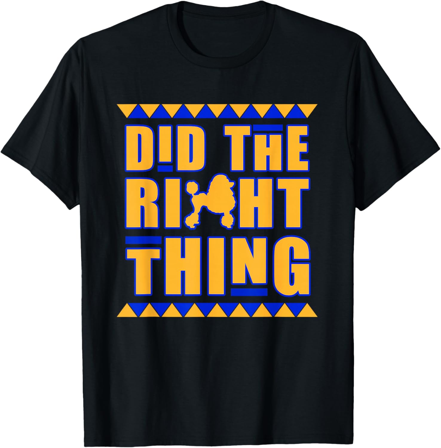 AMAZIGREEK Sigma Gamma Rho Sorority Paraphernalia, Did The Right Thing , Small, Black T-Shirt - T-Shirt | Black