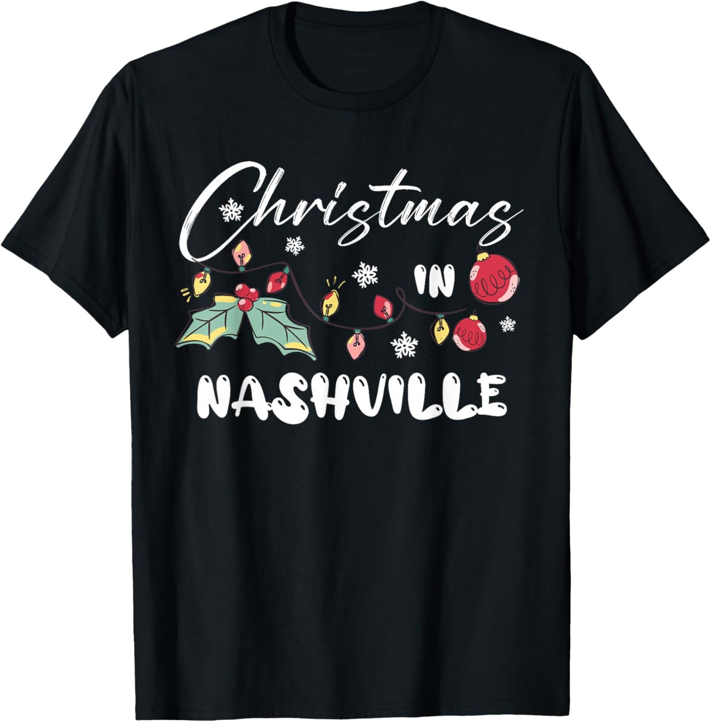 Christmas in NASHVILLE Family Reunion Trip 2025 Matching T-Shirt - T-Shirt | Black