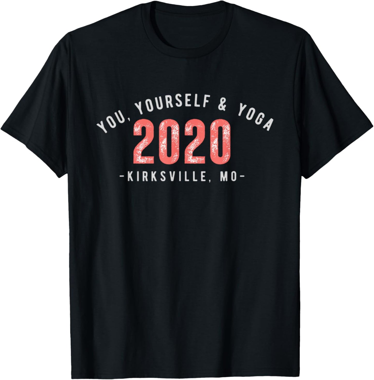 You, Yourself, and Yoga Established 2020 T-Shirt - T-Shirt | Black
