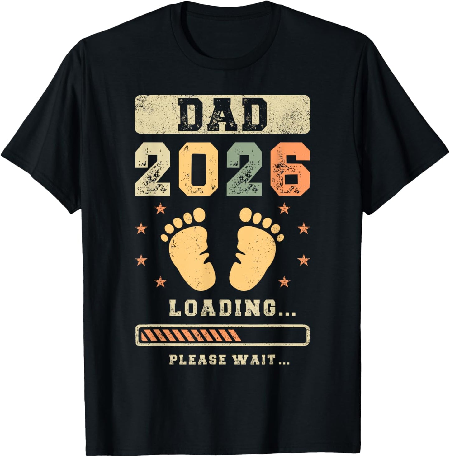 Dad 2026 Loading, Baby Announcement, Expecting Dad To Be T-Shirt - T-Shirt | Black