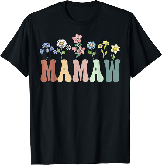Mamaw Gifts Women Wildflower Floral Design Mamaw T-Shirt - T-Shirt | Black