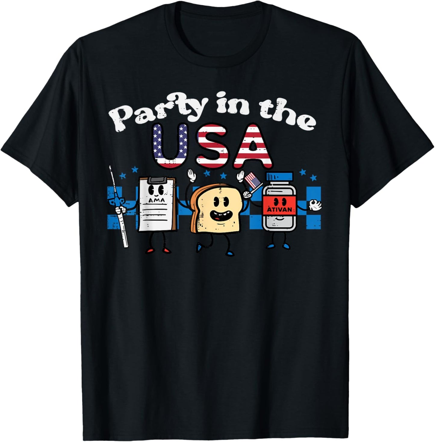 4th July Nurse Party USA Ativan Scrub Top Patriot Women Men T-Shirt - T-Shirt | Black