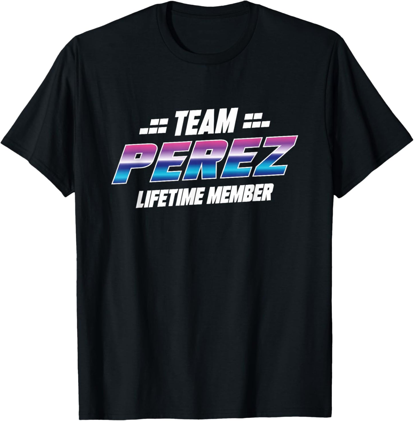 Team Perez - Family Perez T-Shirt - T-Shirt | Black