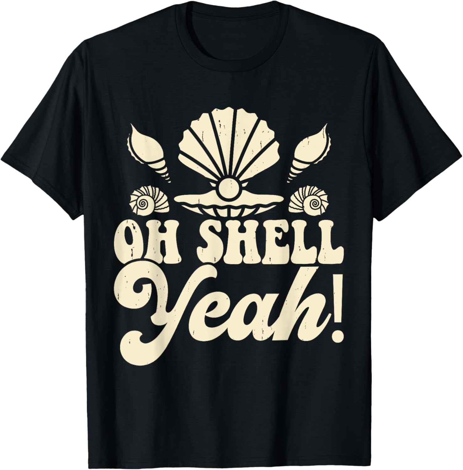 Oh Shell Yeah! T-Shirt - T-Shirt | Black