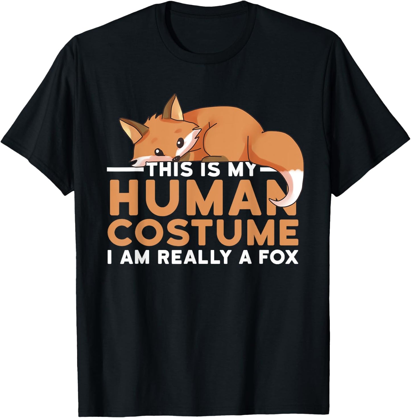 This is My Human Costume I'm Really A Fox Halloween T-Shirt - T-Shirt | Black