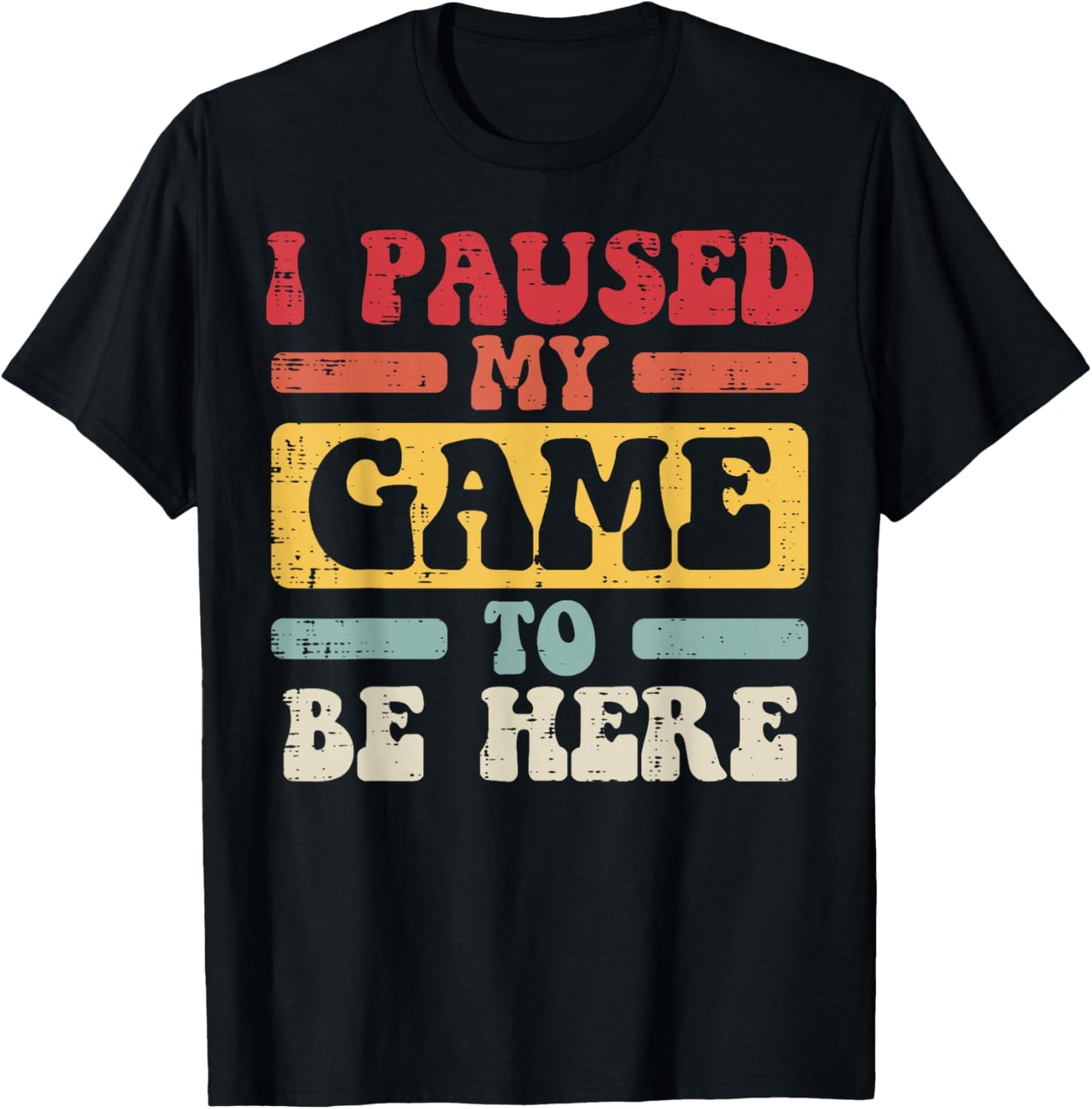 Gamer I Paused My Game Vintage Gaming Men Boys Kids Youth T-Shirt - T-Shirt | Black