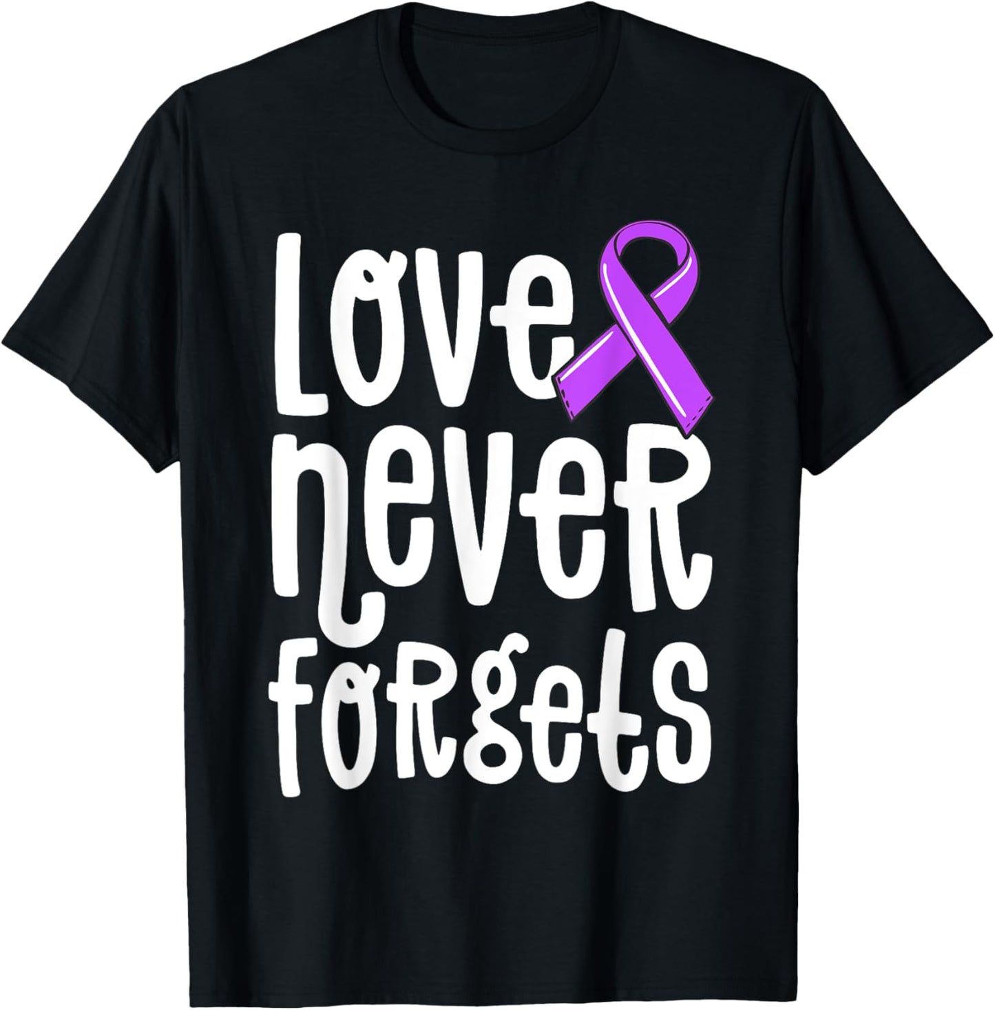 Love Never Forgets Memories Matter Alzheimer Shirt End ALZ T-Shirt - T-Shirt | Black
