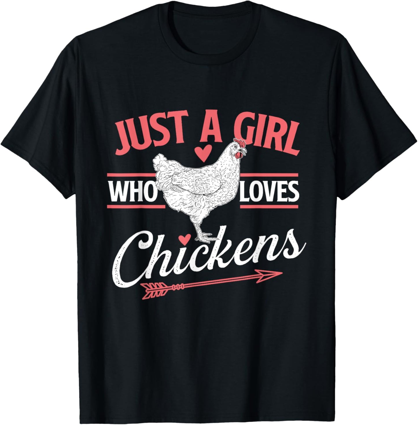 Just A Girl Who Loves Chickens - Chicken Lover Poultry Owner T-Shirt - T-Shirt | Black