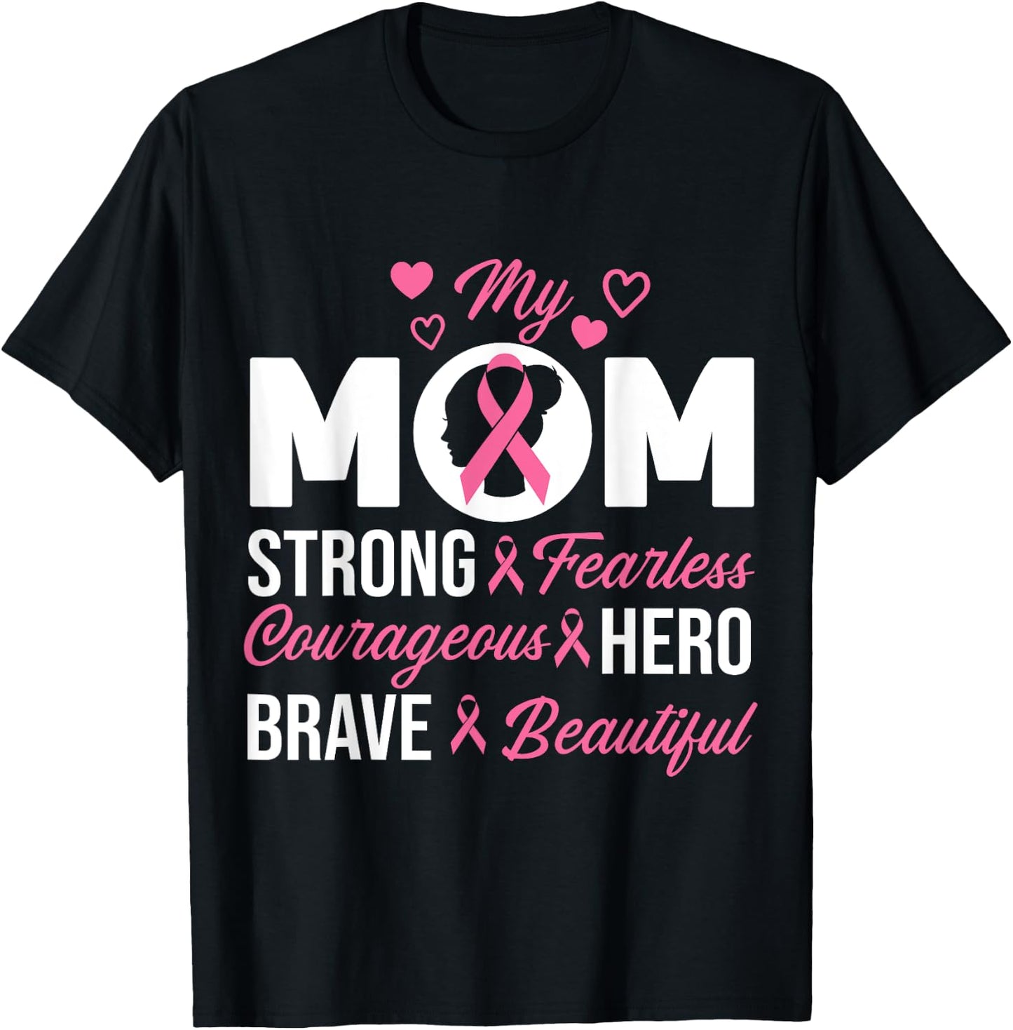 My Mom Pink Ribbon Warrior Inspirational Breast Cancer Gifts T-Shirt - T-Shirt | Black
