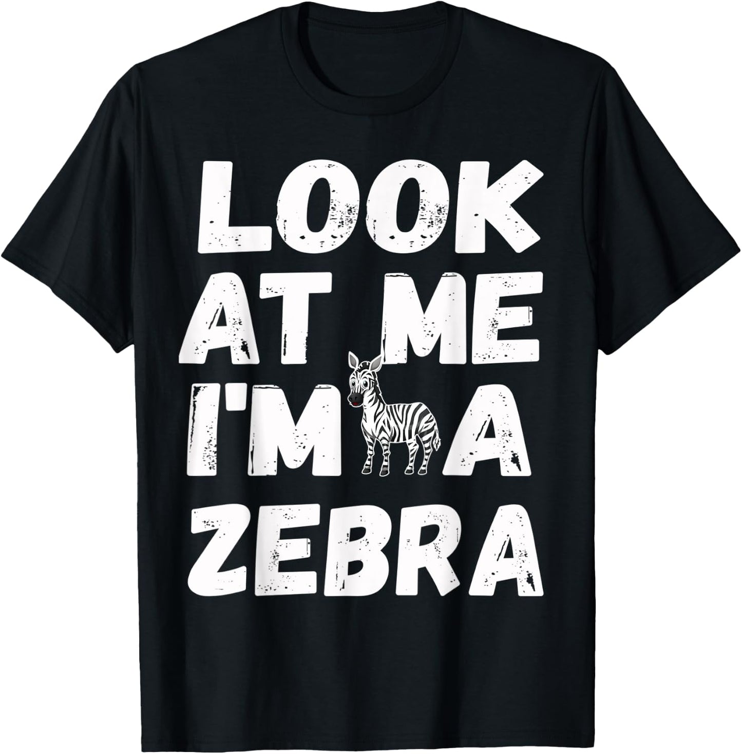 Look At Me I'm A Zebra Cute Halloween Costume Gifts T-Shirt - T-Shirt | Black