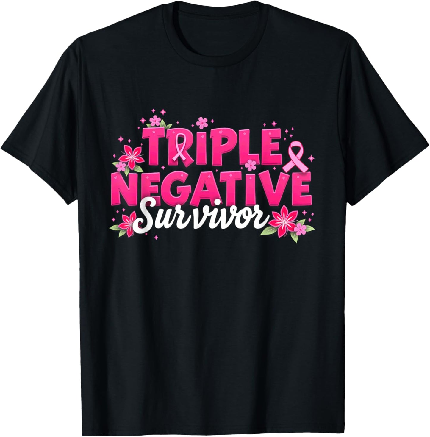 Pink Ribbon Triple Negative Warrior Breast Cancer Survivor T-Shirt - T-Shirt | Black