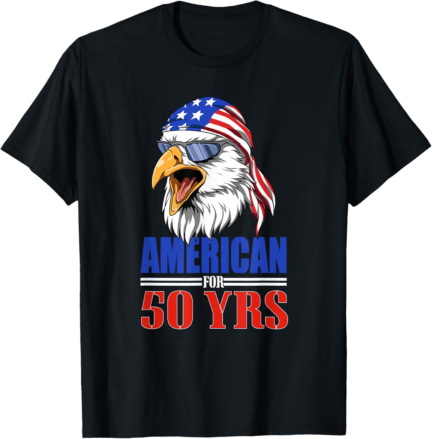 Funny 50th Birthday - USA Eagle Patriotic Gift Men T-Shirt - T-Shirt | Black