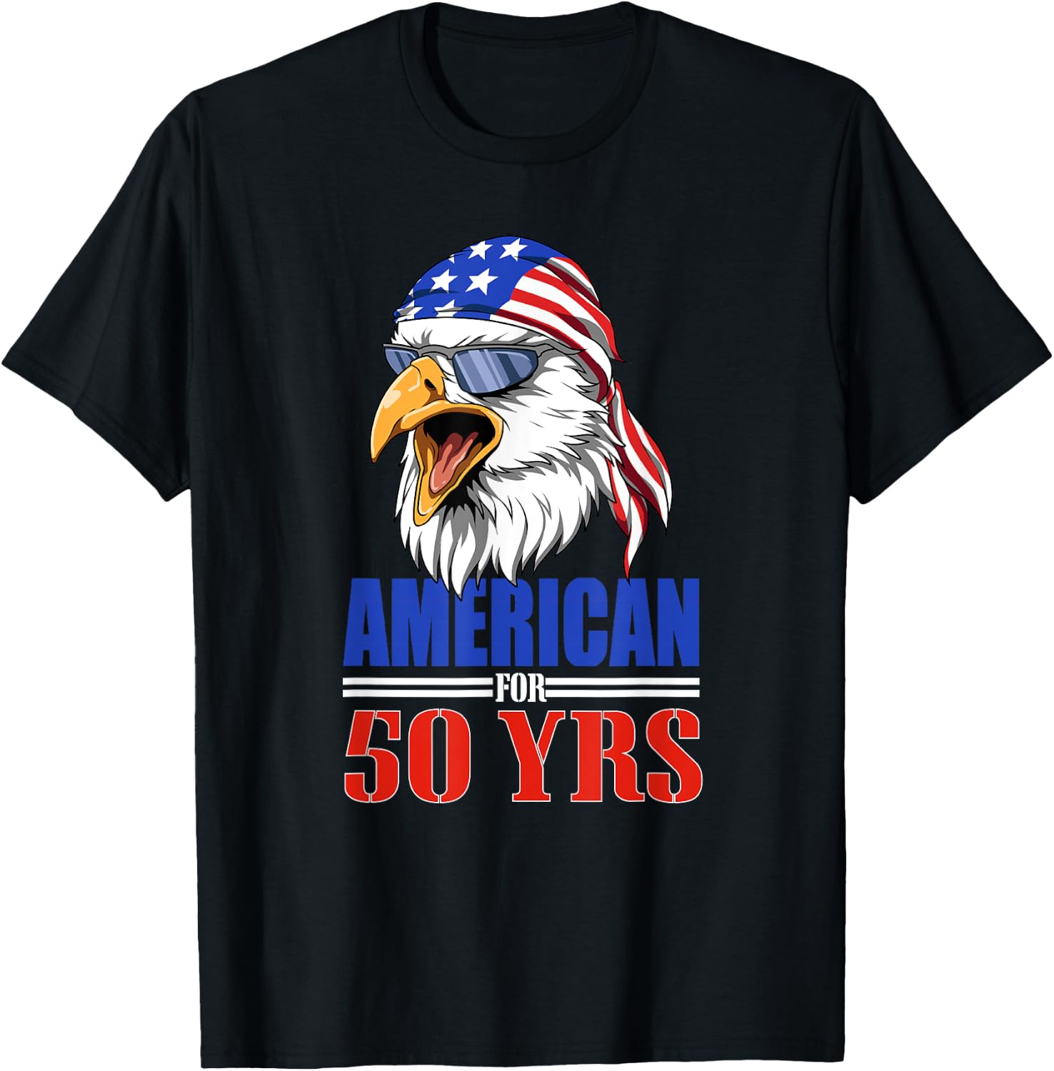 Funny 50th Birthday - USA Eagle Patriotic Gift Men T-Shirt - T-Shirt | Black