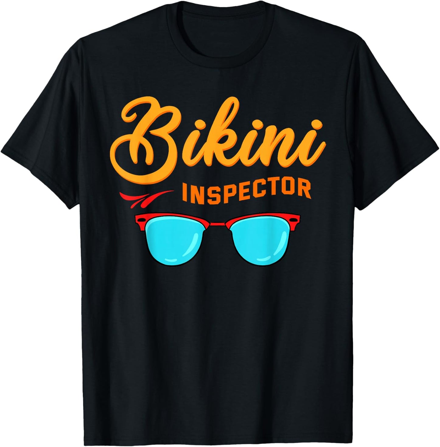 Bikini Inspector Shirt Summer Season Swimsuit Beach Gift Men Women T-Shirt - T-Shirt | Black