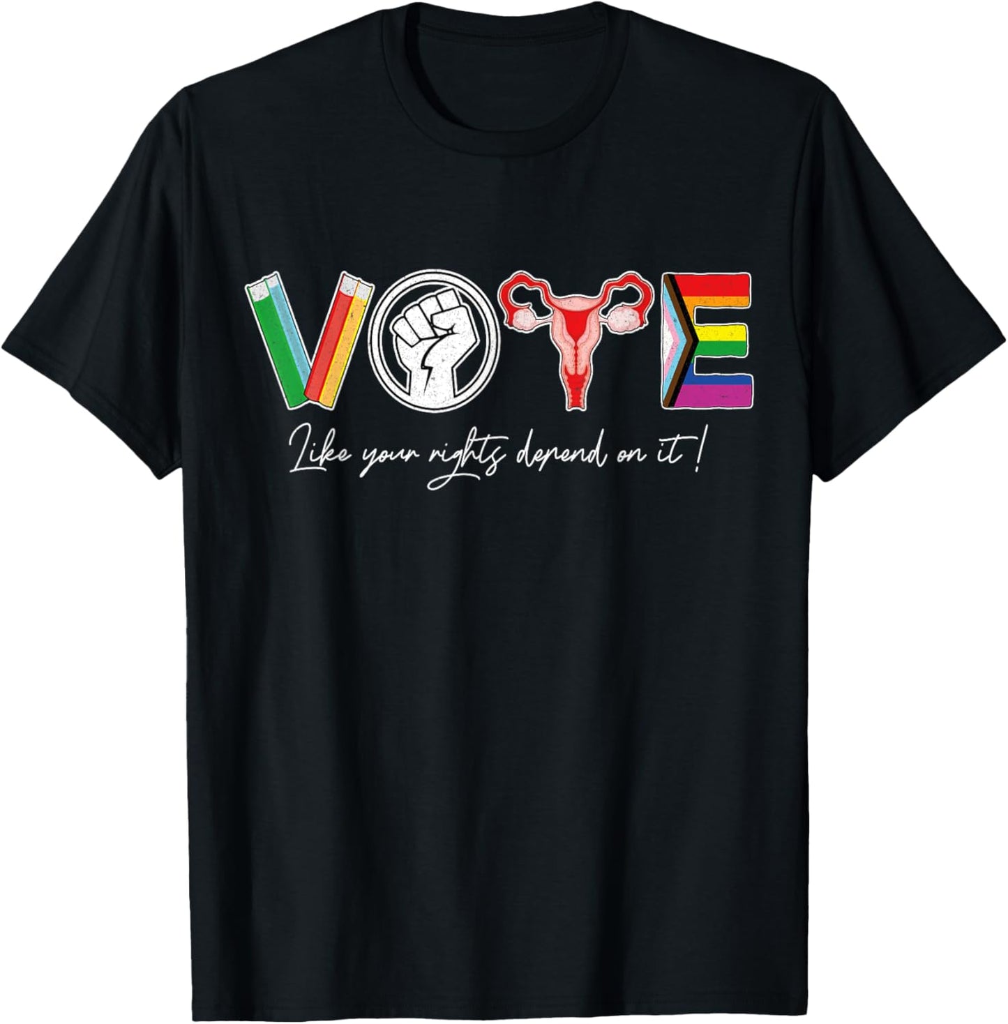 Vote Books Fist Uterus LGTBQ Flag Retro Pro Choice Liberal T-Shirt - T-Shirt | Black