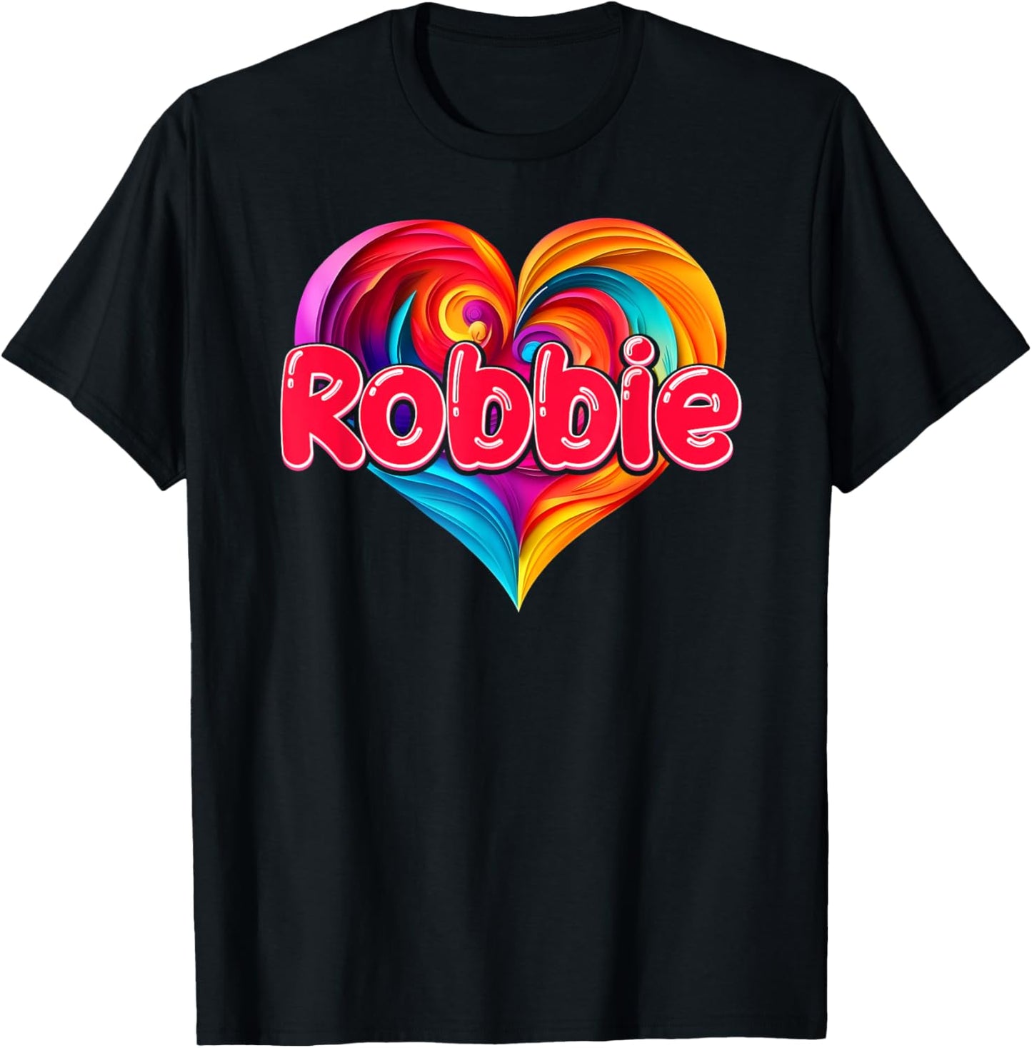 I Heart Love Robbie First Name Colorful Named T-Shirt - T-Shirt | Black