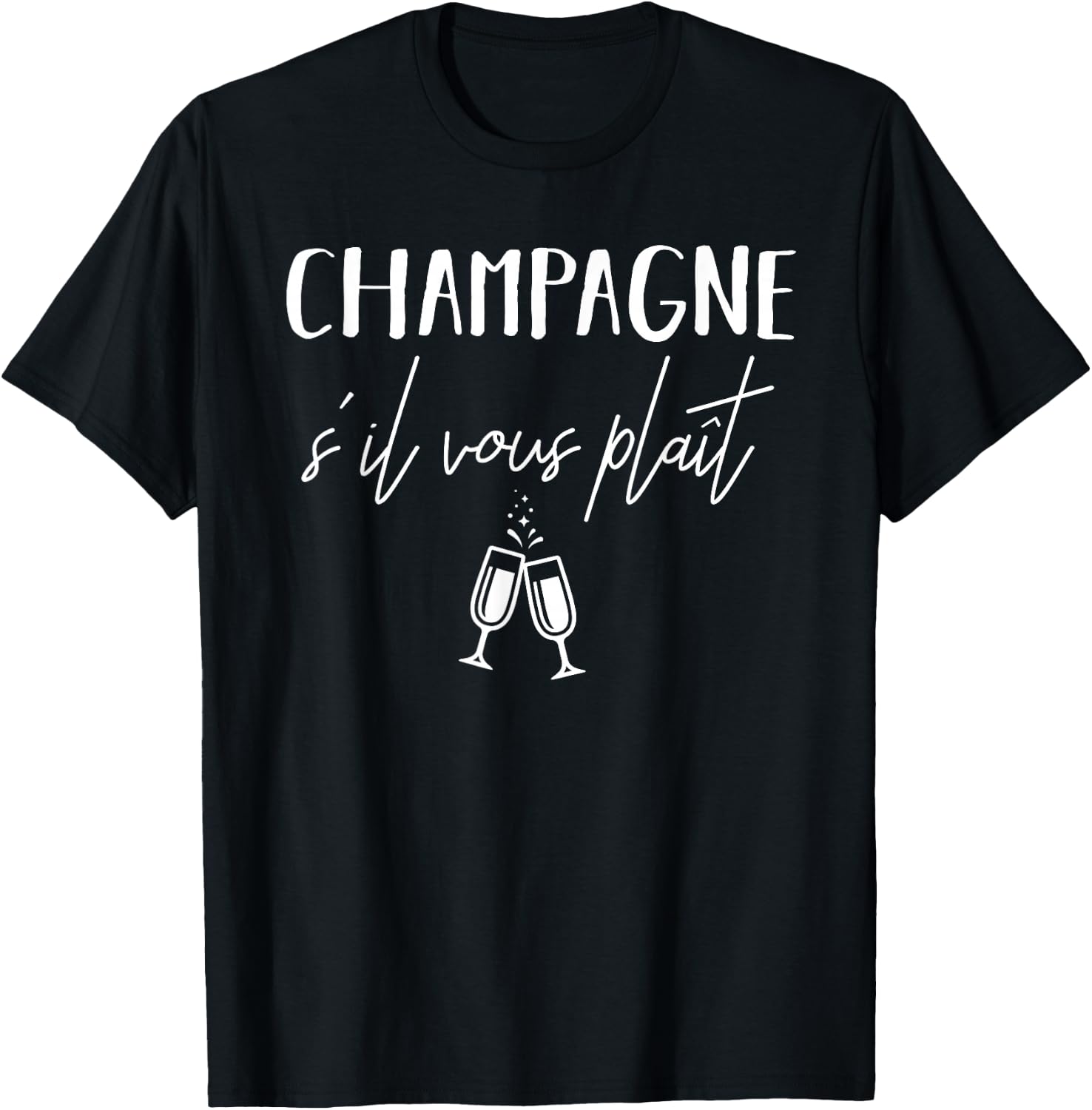 Champagne Please S'il Vous Plaît French Language T-Shirt - T-Shirt | Black