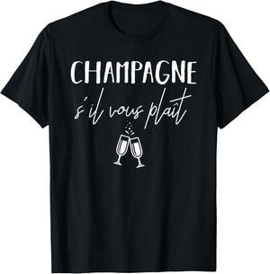 Champagne Please S'il Vous Plaît French Language T-Shirt - T-Shirt | Black