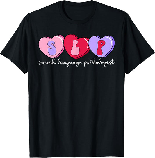 Speech Language Pathologist Valentine SLP Valentines Day T-Shirt - T-Shirt | Black