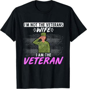 American Flag Im not the Veterans Wife I am the Veteran T-Shirt - T-Shirt | Black
