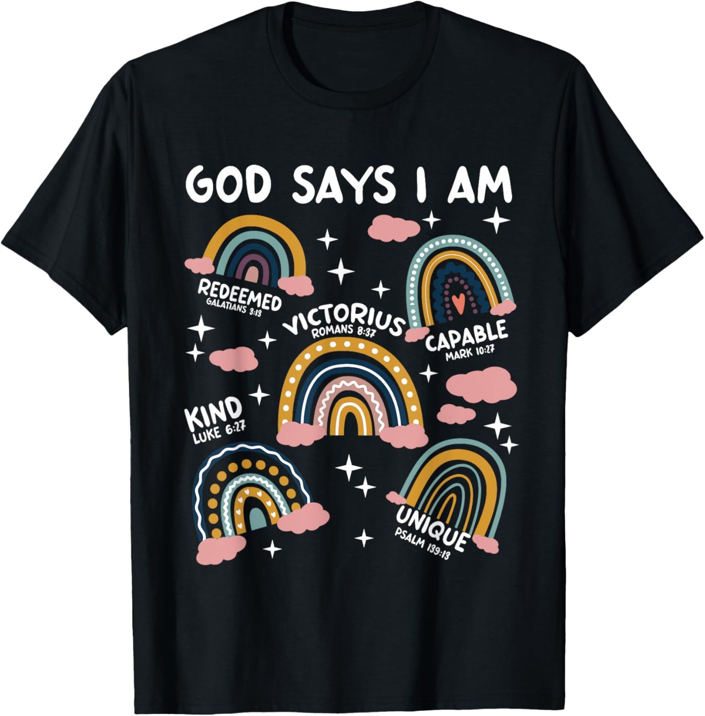 God Says I Am Rainbow Lover Kids Girl Christian T-Shirt - T-Shirt | Black