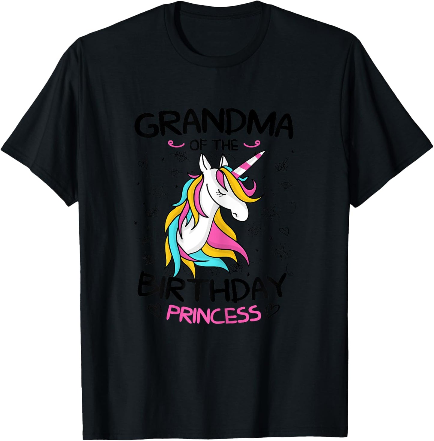 Grandma Of The Birthday Princess Shirt Unicorn Girl T-Shirt - T-Shirt | Black