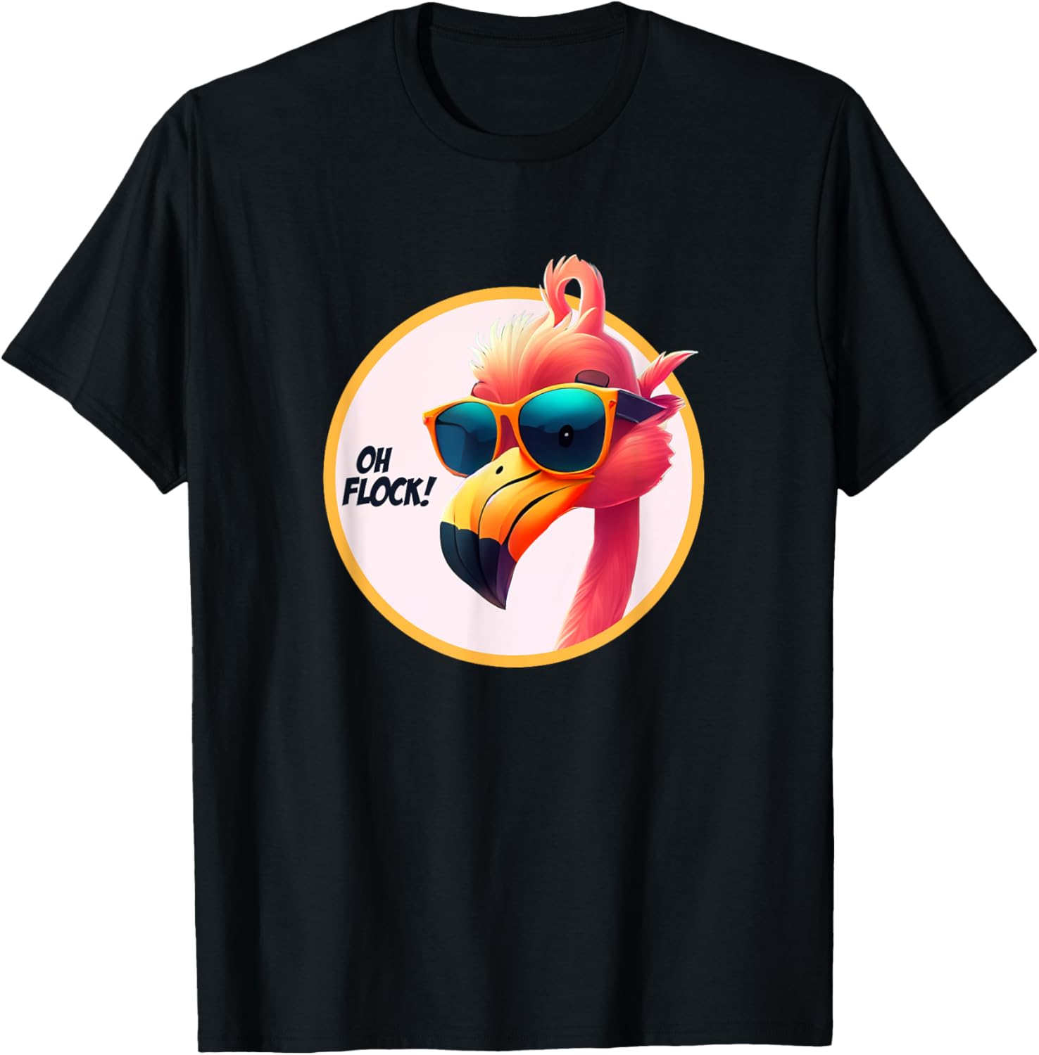 Oh Flock! Funny Adult Humor Flamingo Joke Pun Gag T-Shirt - T-Shirt | Black