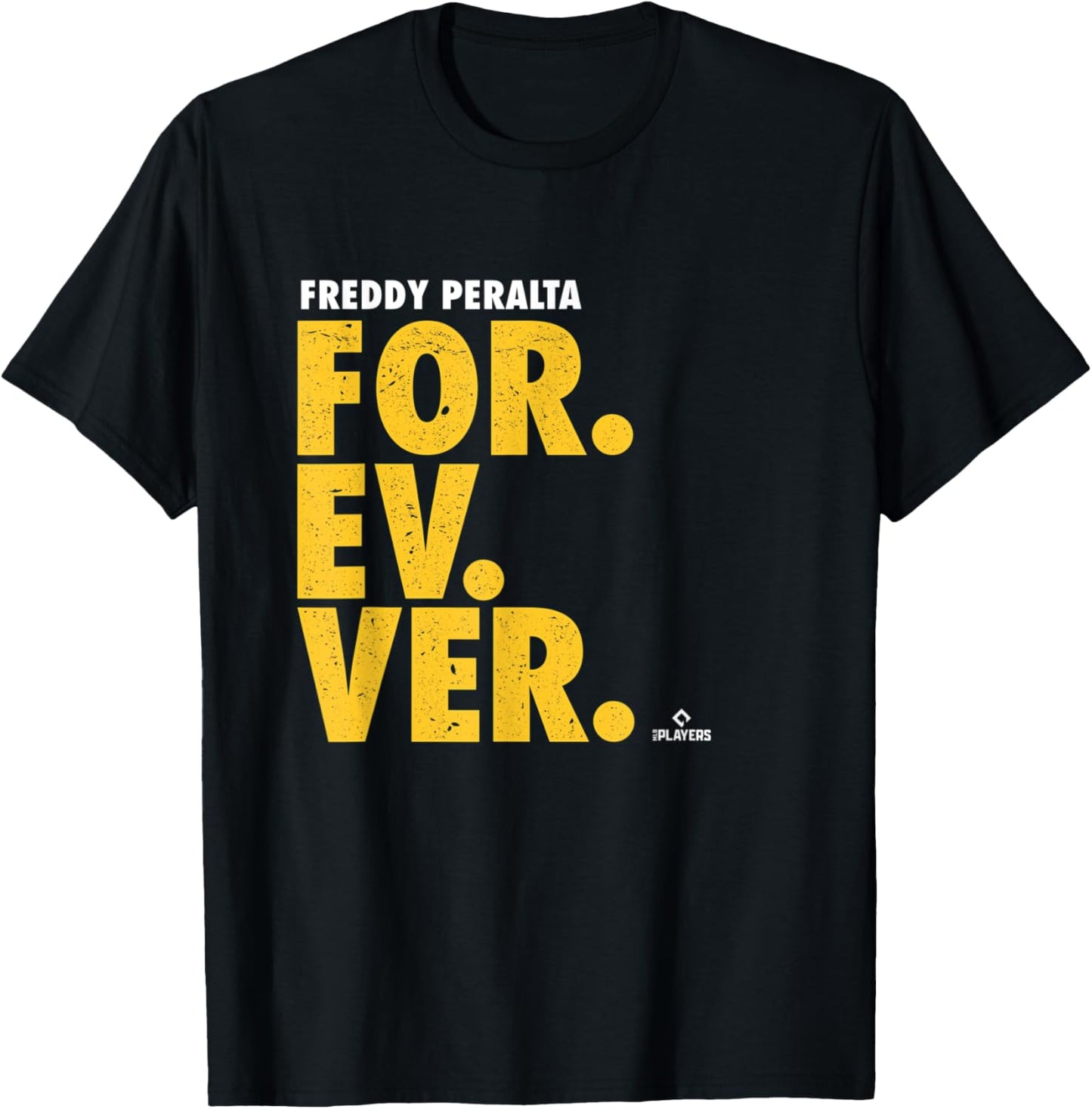 Freddy Peralta Forever Baseball Freddy Peralta Milwaukee T-Shirt - T-Shirt | Black