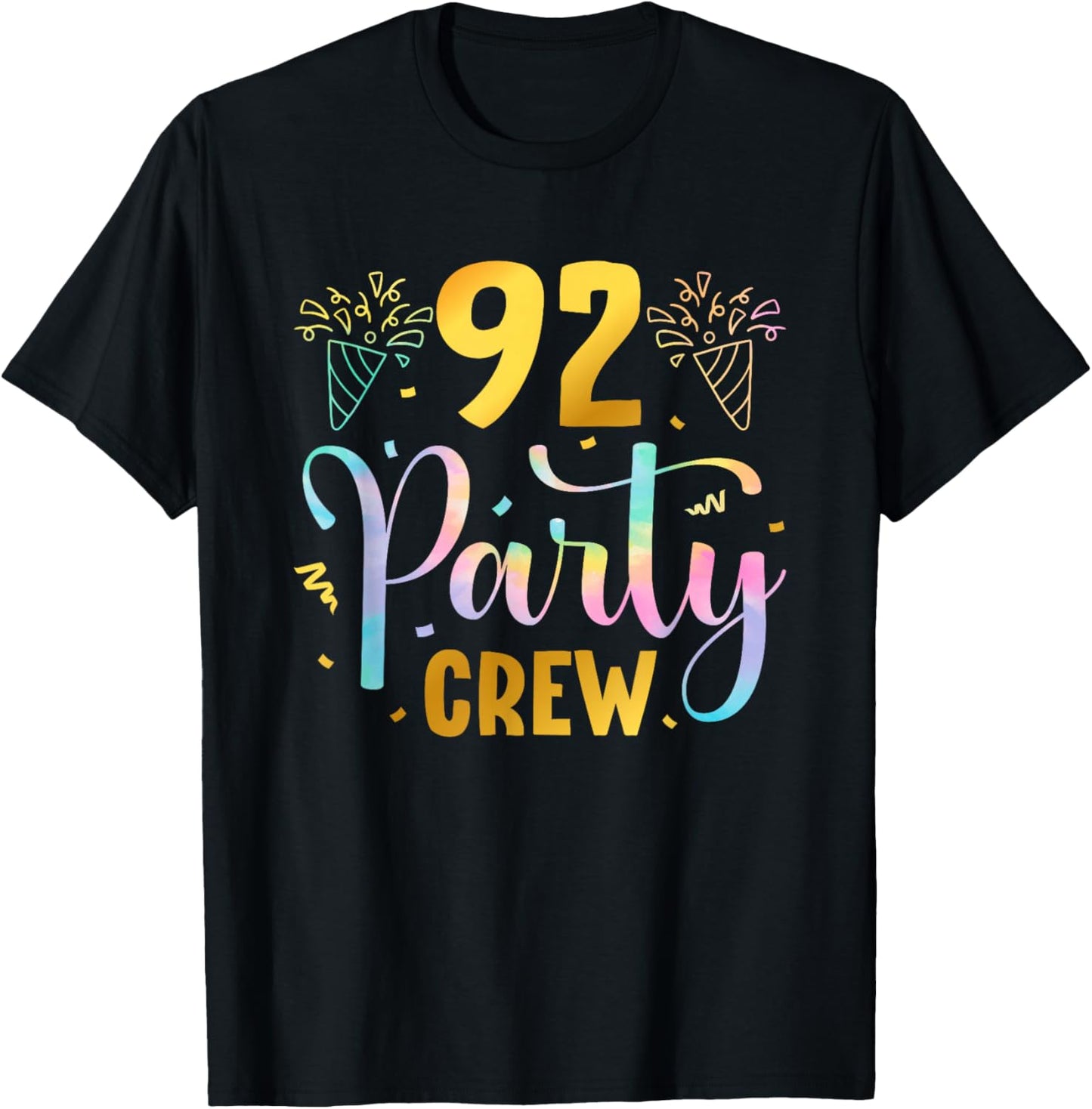 92 Party Crew 92nd Birthday Squad 92 Years Old Birthday T-Shirt - T-Shirt | Black