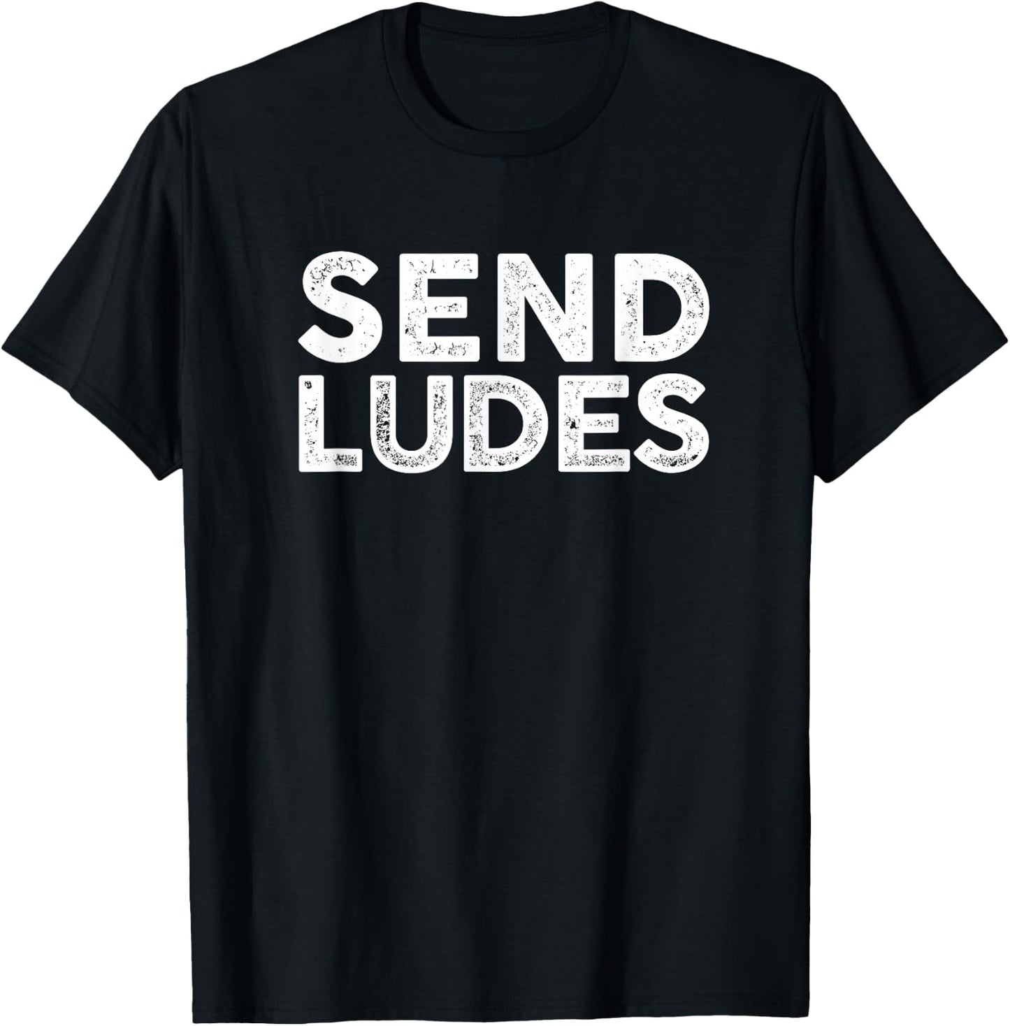 Send Ludes Lemmon 714 Quaalude Humor T-Shirt - T-Shirt | Black