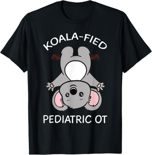 Pediatric Occupational Therapist OT Pediatrician Koala Gift T-Shirt - T-Shirt | Black