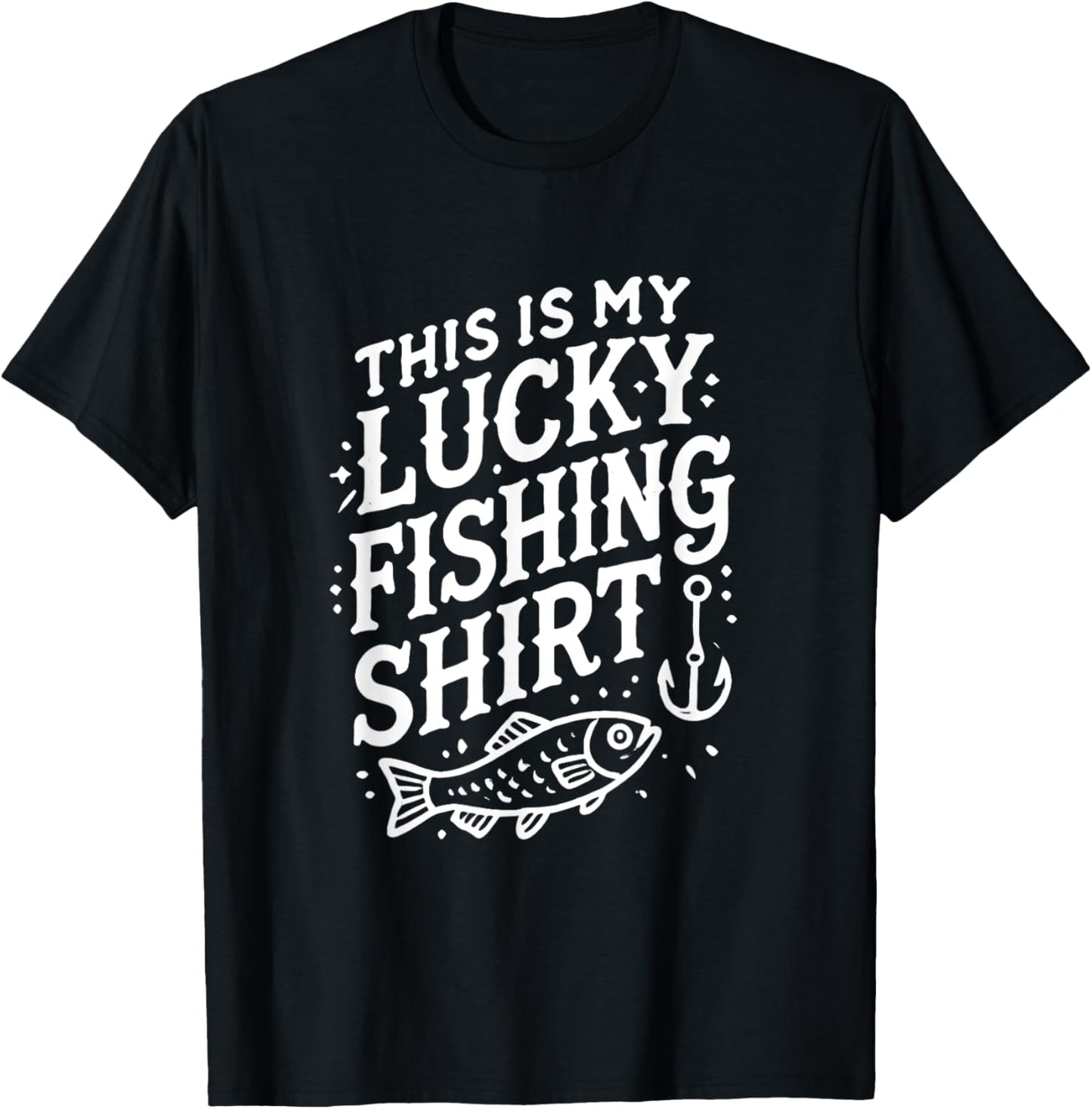 This Is My Lucky Fishing Gear - Funny Fisherman Artwork T-Shirt - T-Shirt | Black