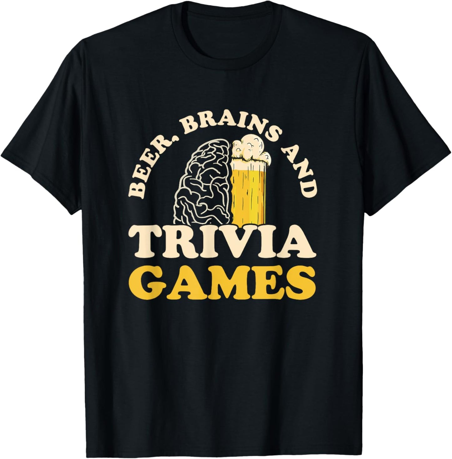 Beer, Brains & trivia Games Design for a Trivia Night Fan T-Shirt - T-Shirt | Black