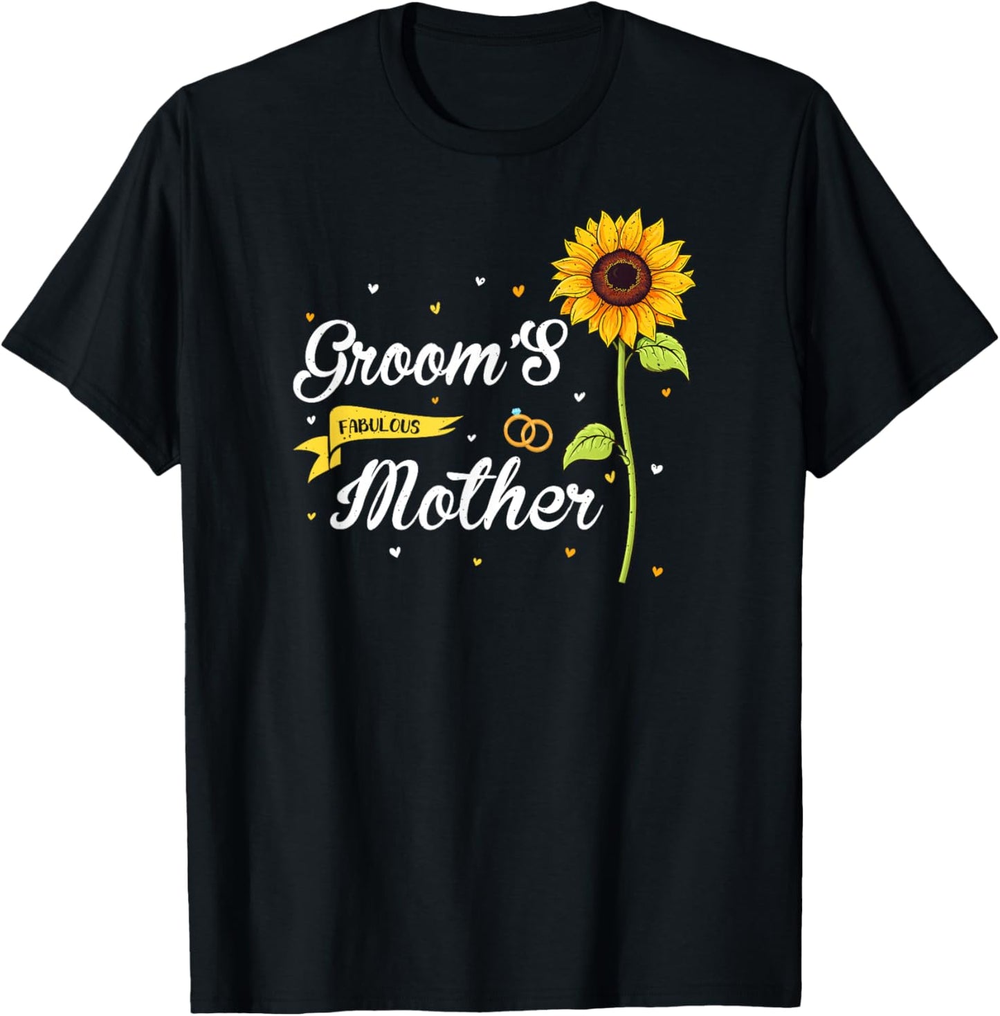 Groom's Fabulous Mother Sunflower Family Wedding Party T-Shirt - T-Shirt | Black