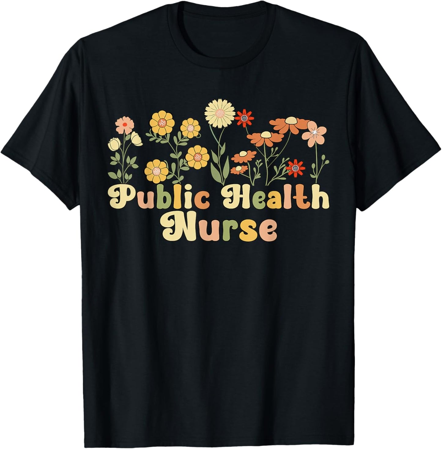 Groovy Public Health Nurse Public Health Nursing T-Shirt - T-Shirt | Black