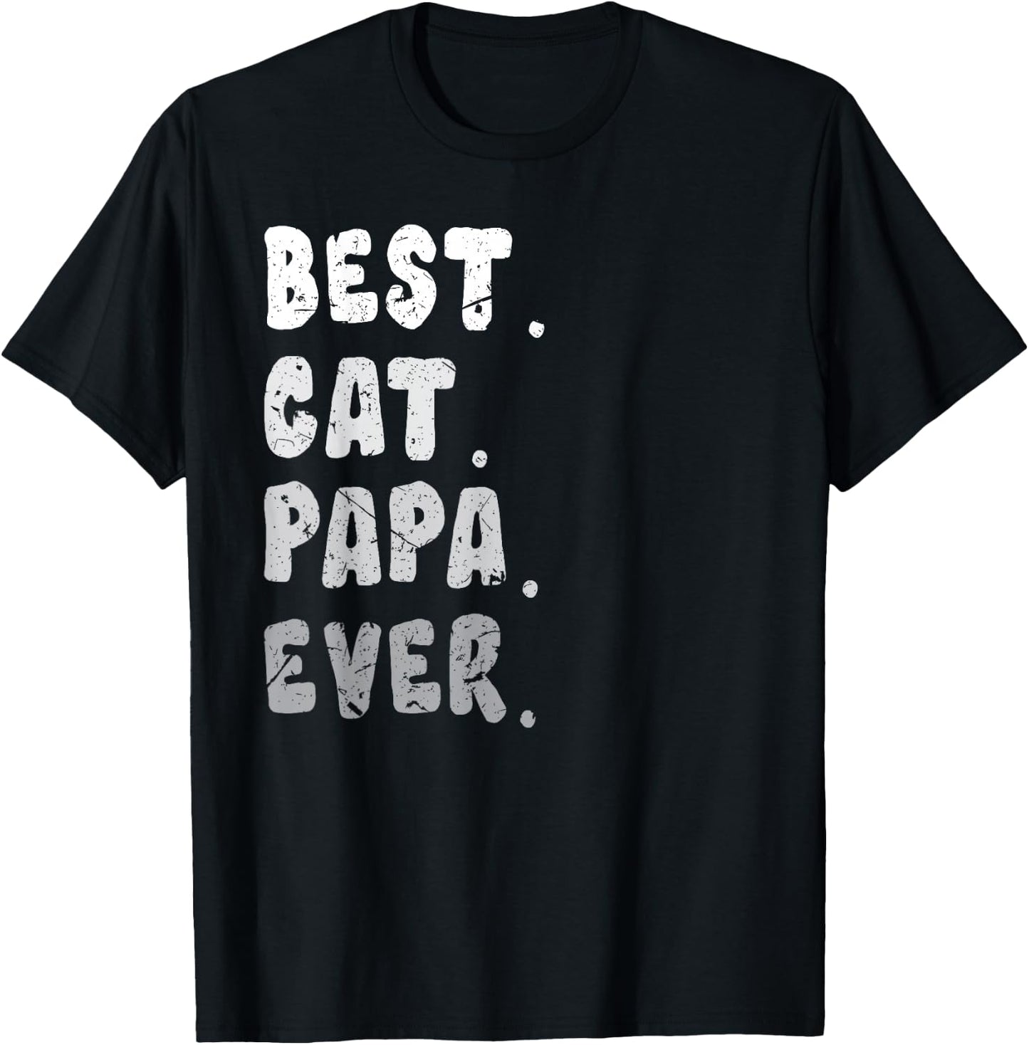 Best Cat Papa Ever Funny Cat Owner Dad Fathers T-Shirt - T-Shirt | Black
