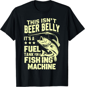 This Isn't Beer Belly It's a Fuel Tank for a Fishing Machine T-Shirt - T-Shirt | Black