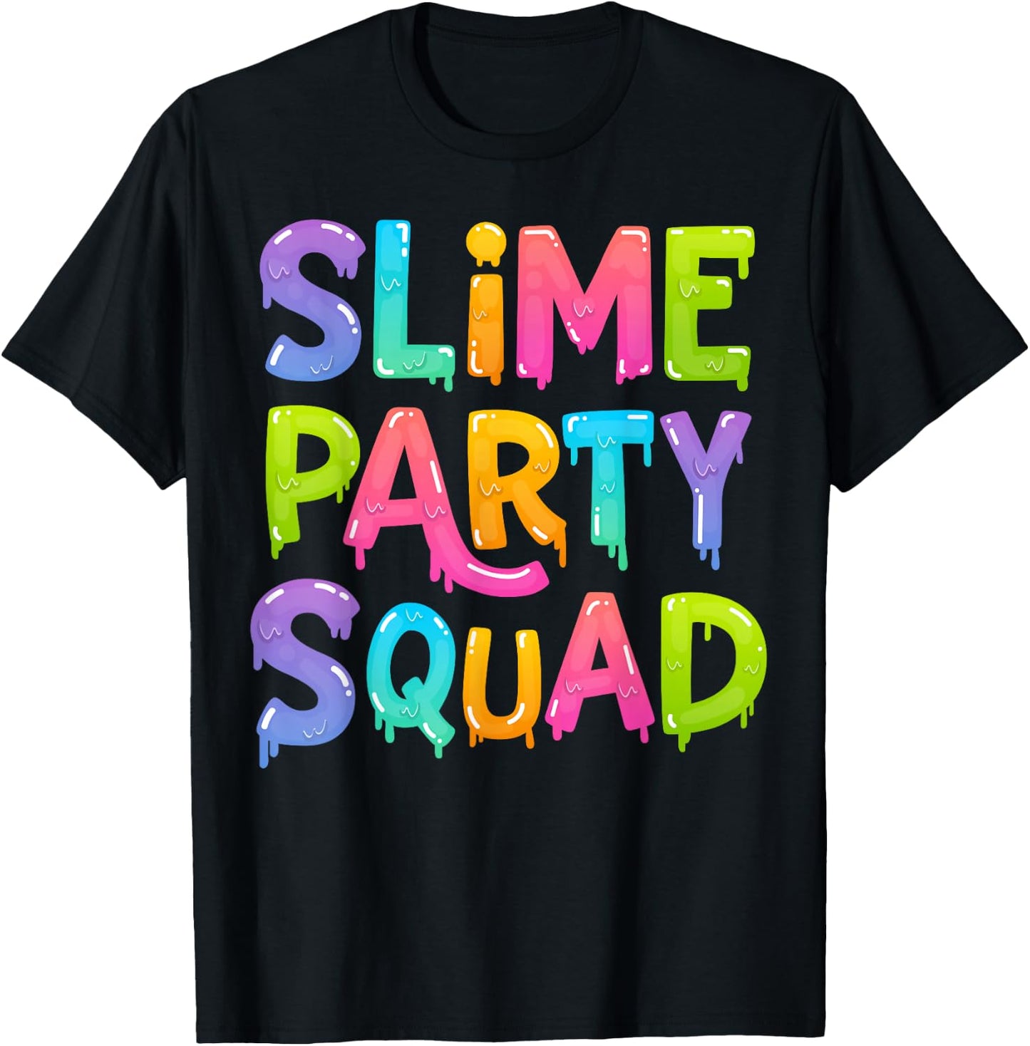 Slime Party Squad Funny Kids Boys Girls Birthday Matching T-Shirt - T-Shirt | Black