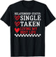 Single Taken Living Best Life Anti Valentines Day Women T-Shirt - T-Shirt | Black