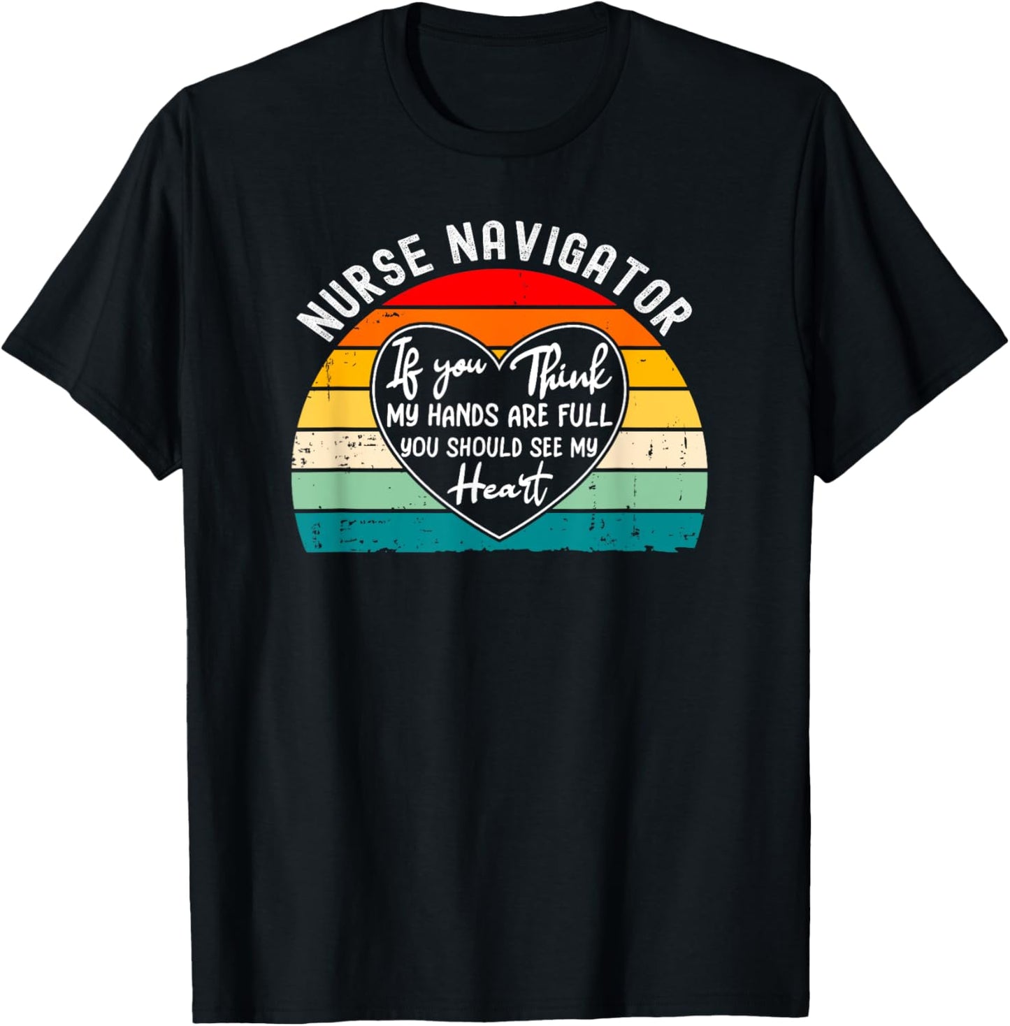 Nurse Nurse Navigator Appreciation Thank You Retirement T-Shirt - T-Shirt | Black