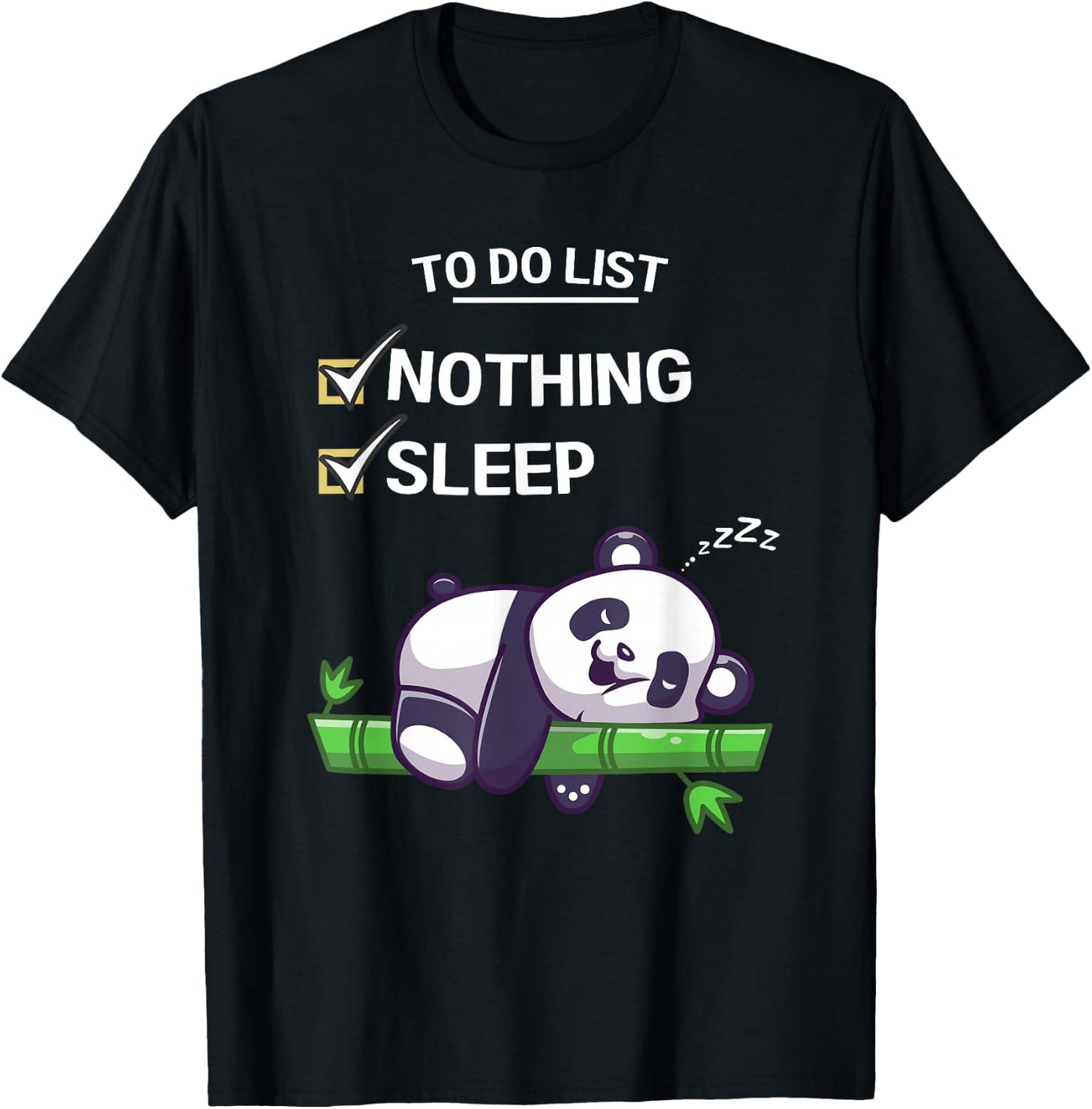 Cute Kawaii Panda To Do List Nothing Sleeping Tired Panda T-Shirt - T-Shirt | Black