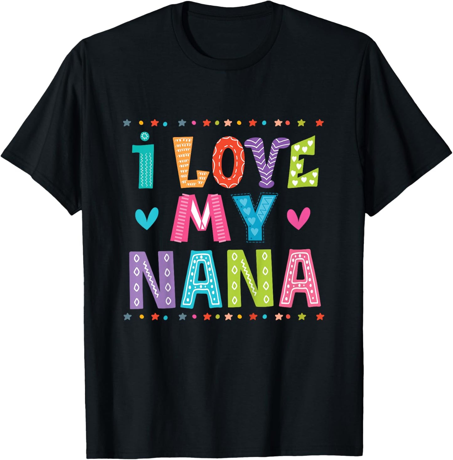 I Love My Nana for Grandchild T-Shirt - T-Shirt | Black
