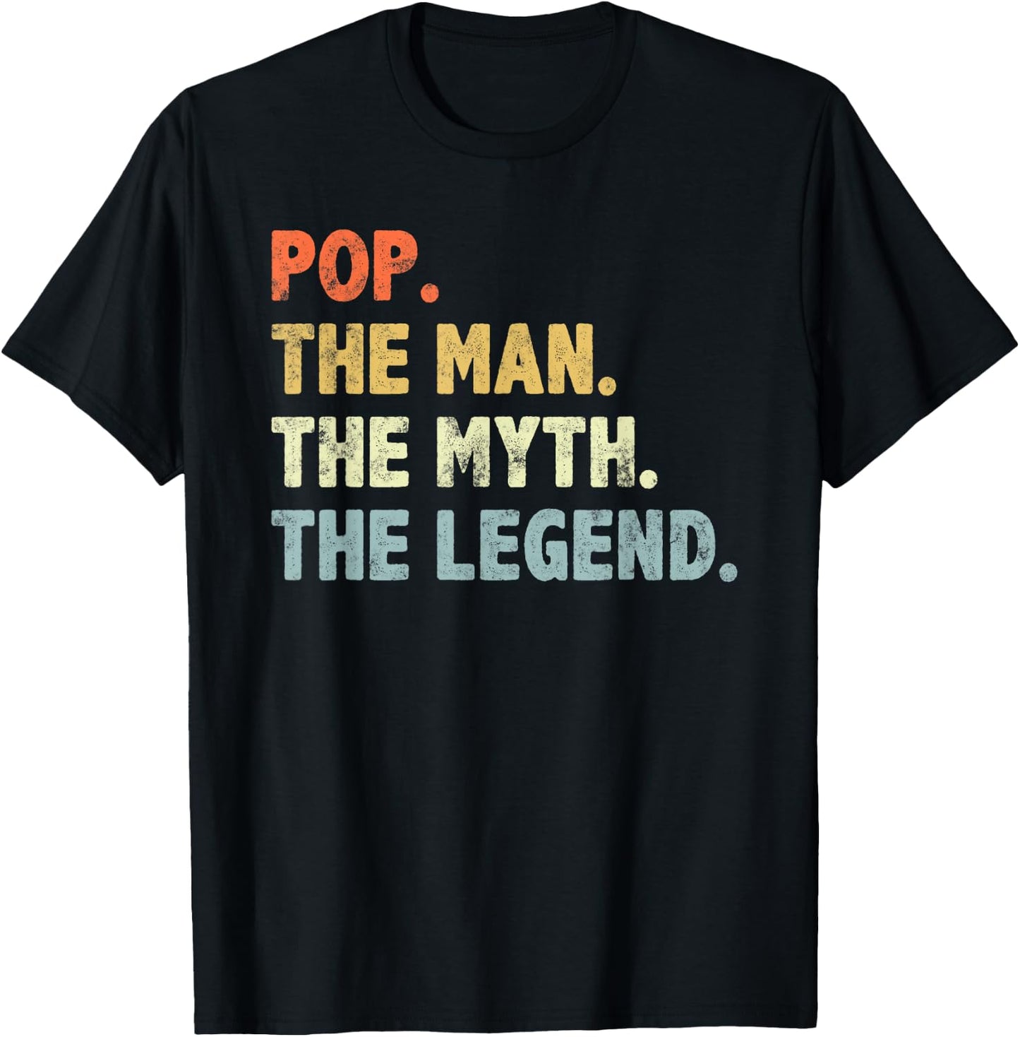 Pop The Man Myth Legend Father’s day Gift Papa Grandpa T-Shirt - T-Shirt | Black