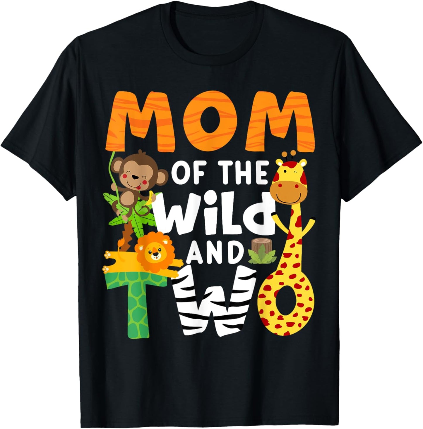 Mom Of The Wild and Two Zoo Theme 2nd Birthday Safari Jungle T-Shirt - T-Shirt | Black