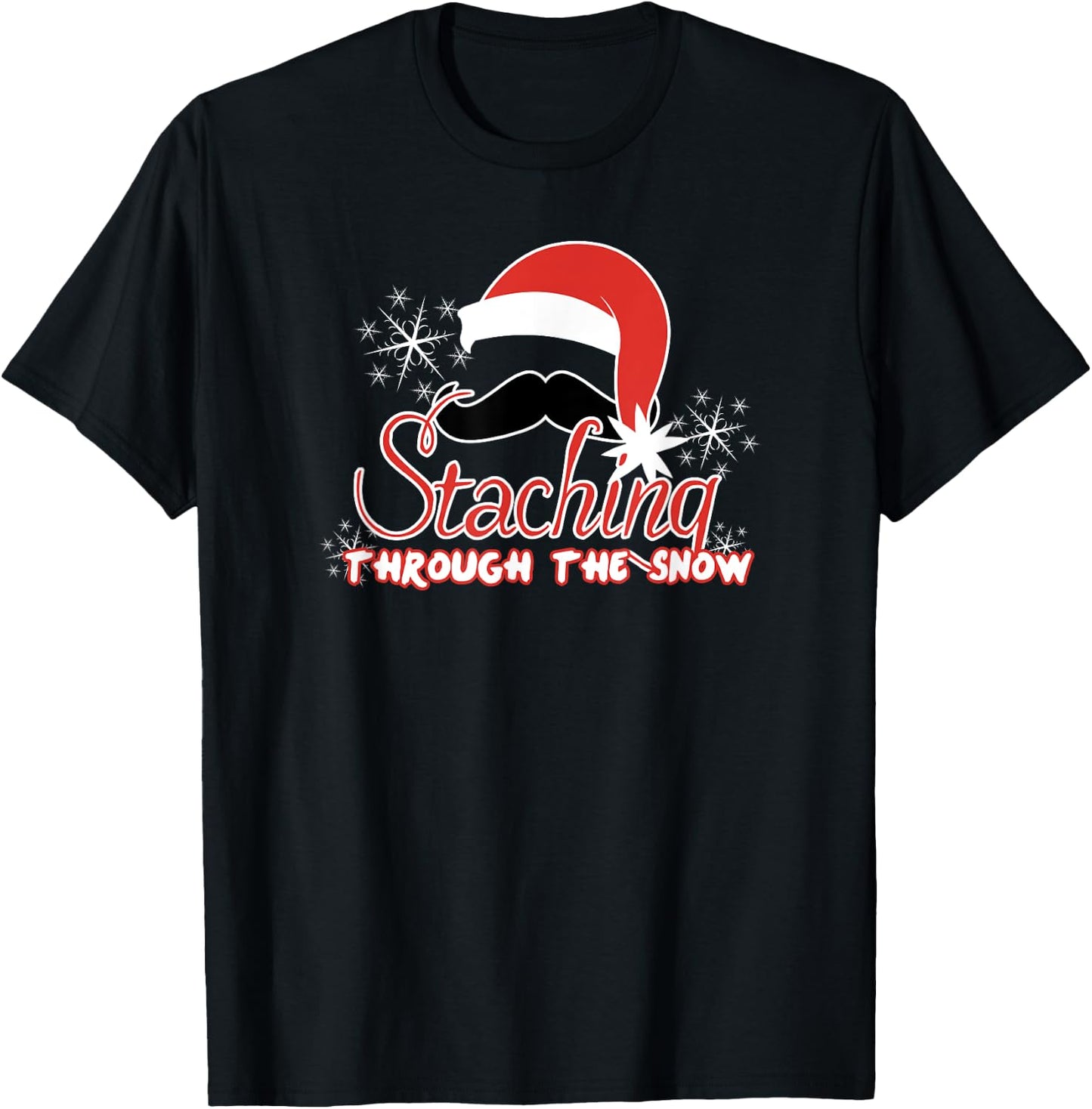 Staching Through The Snow Funny Mustache Christmas T-Shirt - T-Shirt | Black