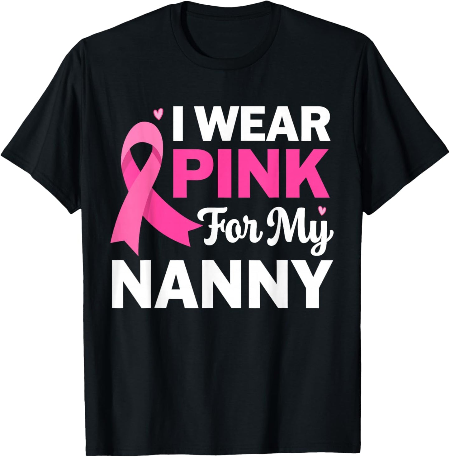 I Wear Pink For My Nanny Grandma Breast Cancer Awareness Kid T-Shirt - T-Shirt | Black