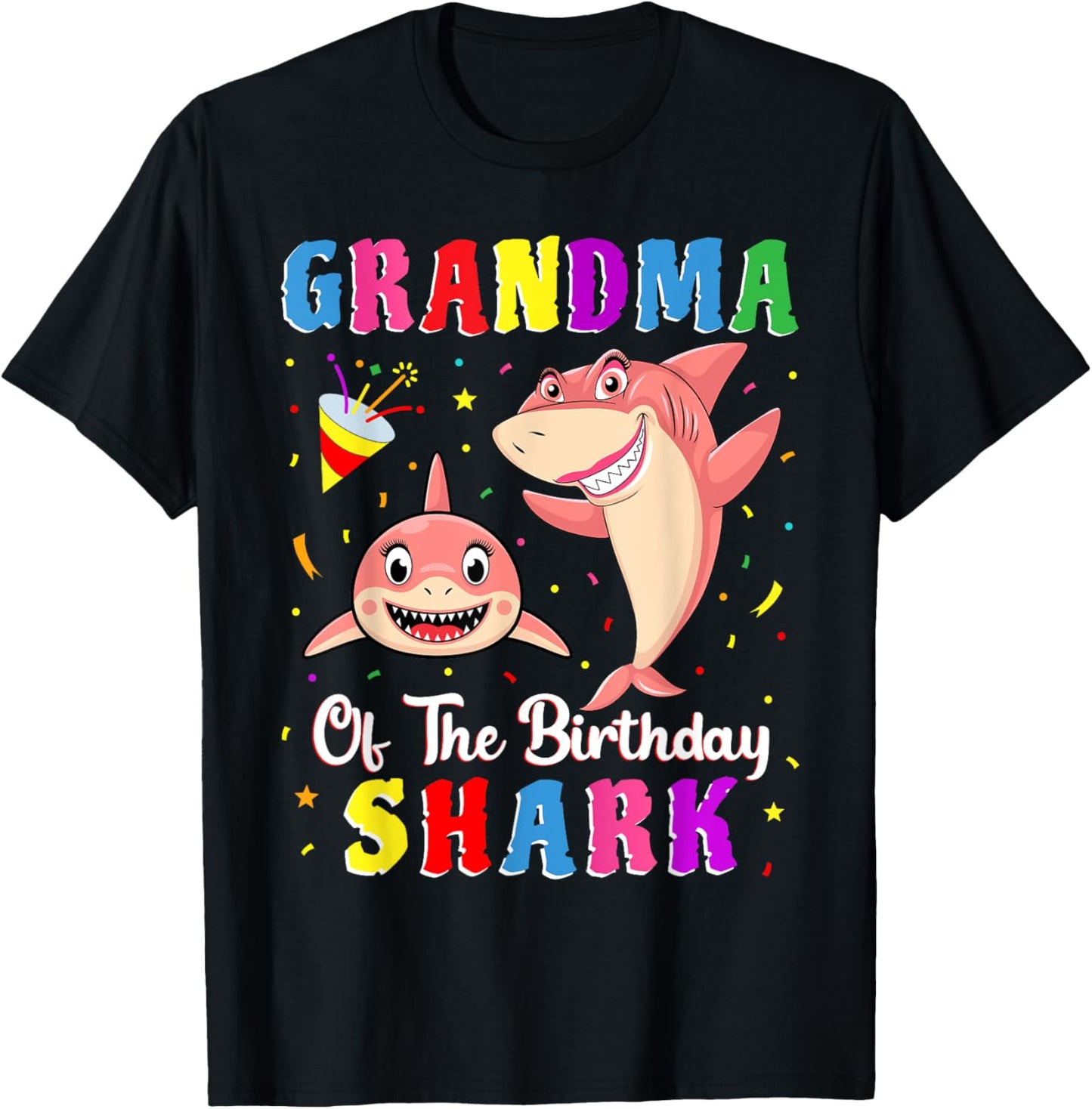 Grandma Of The Shark Birthday Family Birthday Granddaughter T-Shirt - T-Shirt | Black