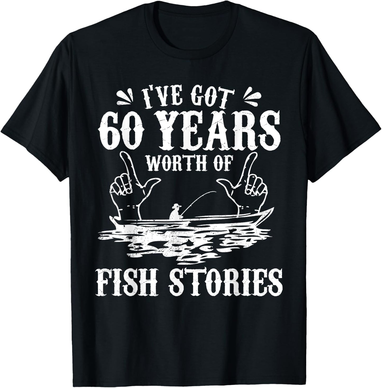 60th Birthday Fisherman T Shirt Funny Bass Fishing Gift T-Shirt - T-Shirt | Black
